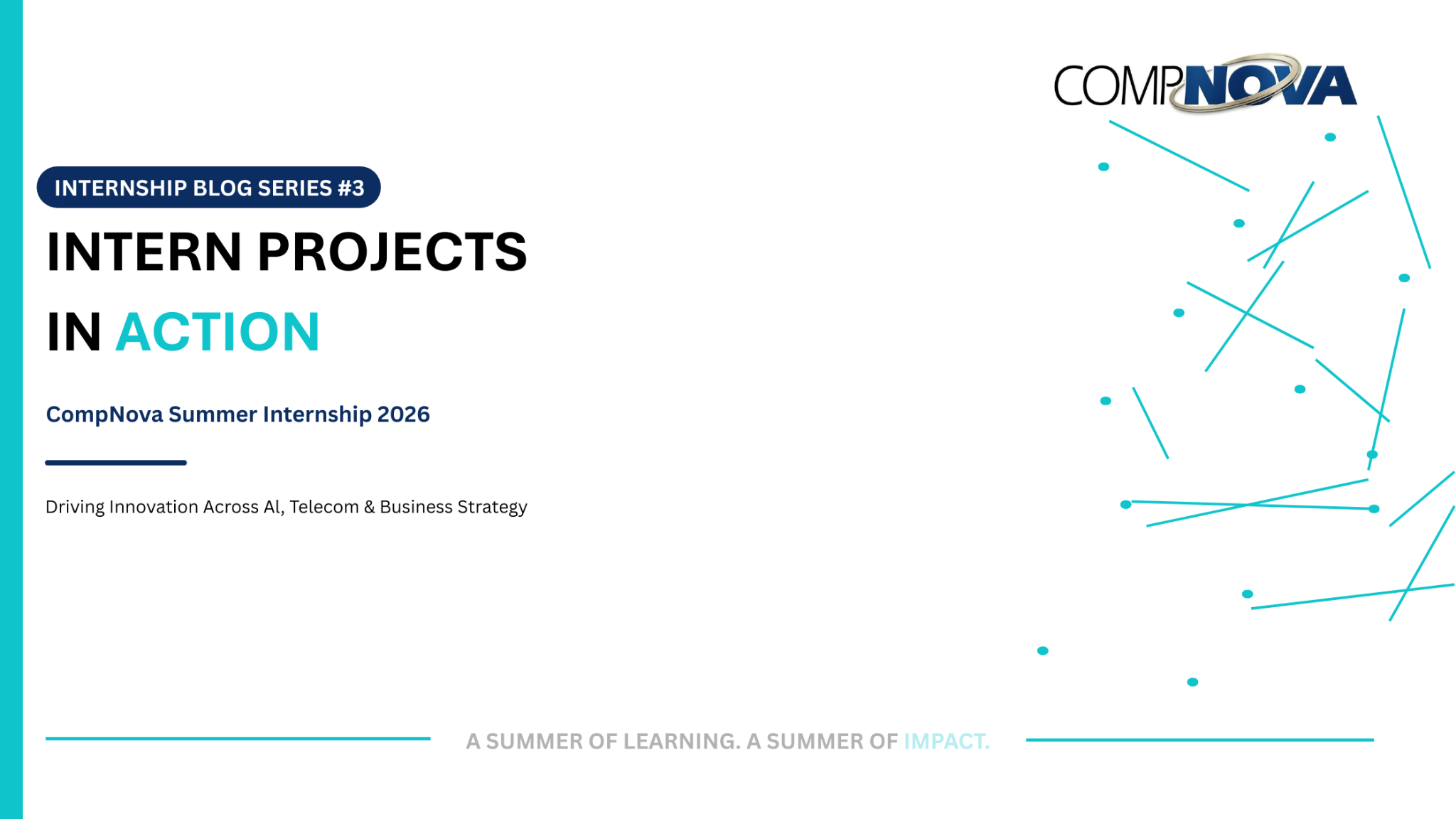 Intern Projects in Action: Driving Innovation Across CompNova